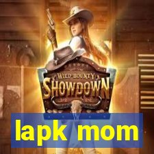 lapk mom